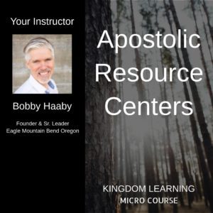 Bobby Haaby /// Apostolic Resource Centers (ARC) - Micro Course