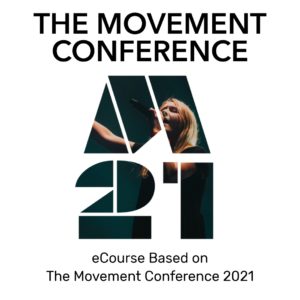 The Movement - 2021 Conference eCourse