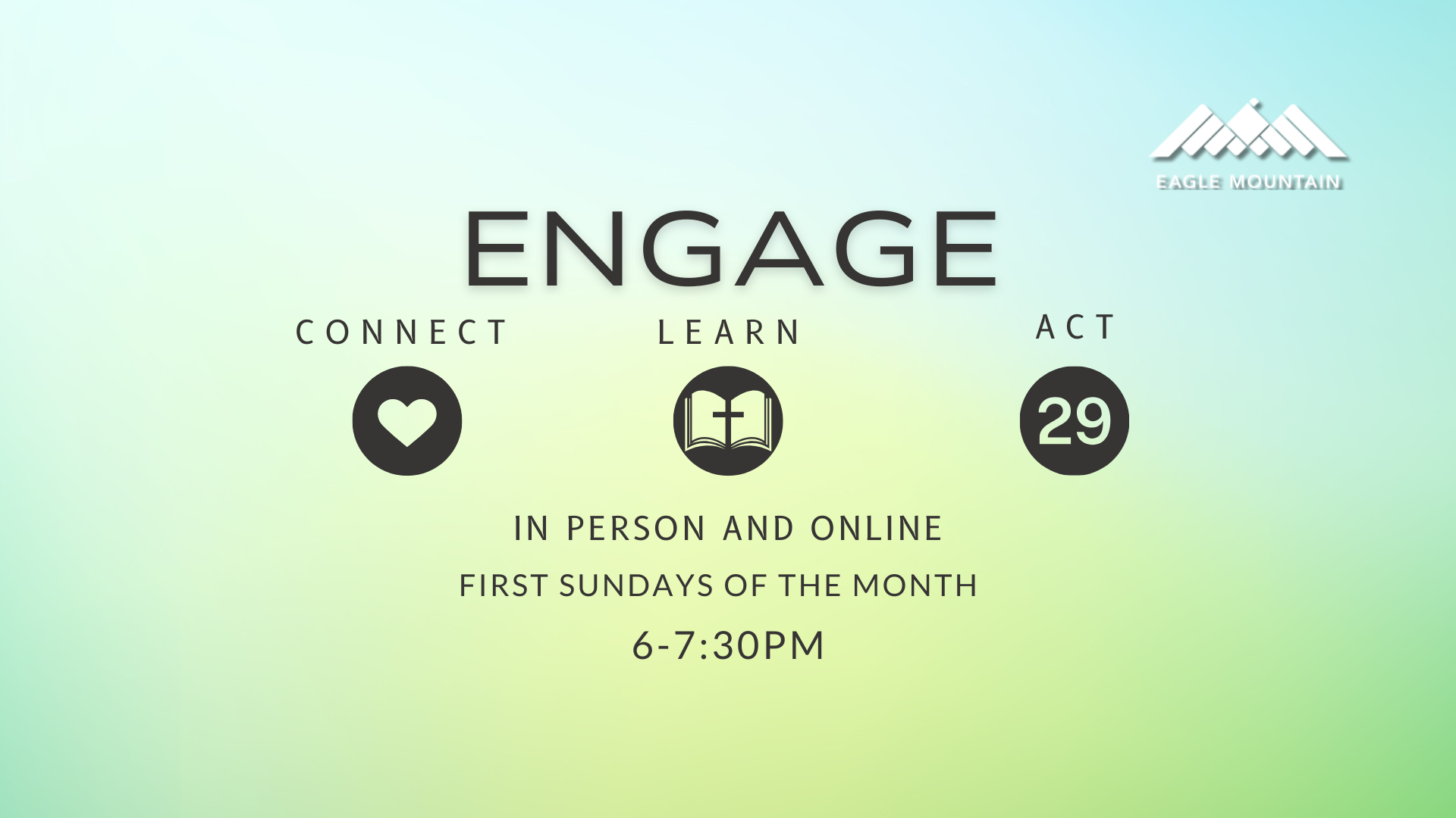 ENGAGE – Acts 29 – June 2025